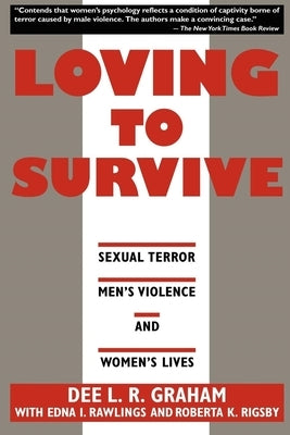 Loving to Survive by Graham, Dee L. R.