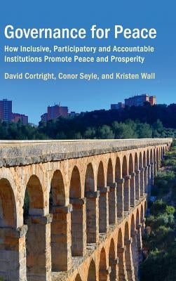 Governance for Peace by Cortright, David