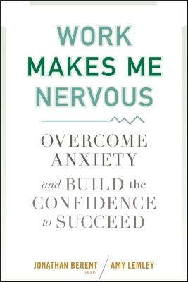 Work Makes Me Nervous by Berent