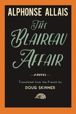 The Blaireau Affair by Skinner, Doug
