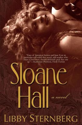 Sloane Hall by Sternberg, Libby