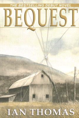 Bequest by Thomas, Ian