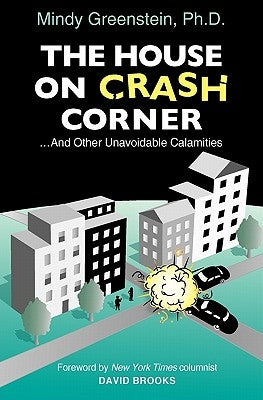 The House on Crash Corner by Greenstein, Mindy