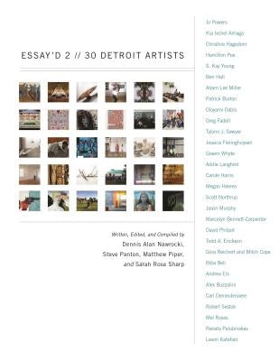 Essay'd 2: 30 Detroit Artists by Panton, Steve