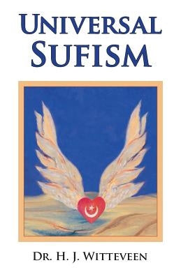 Universal Sufism by Sattler MD, Scott