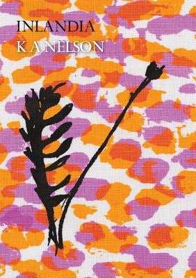 Inlandia by Nelson, K. a.