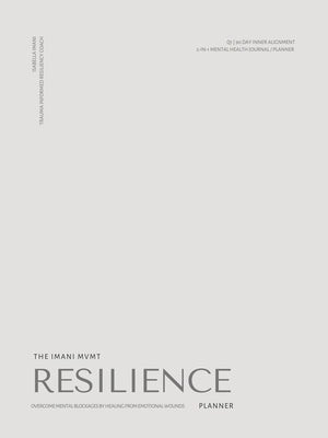 The Imani MVMT The Resilience Planner: 90 Day Inner Alignment by Imani, Isabella