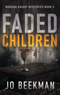 Faded Children by Beekman, Jo