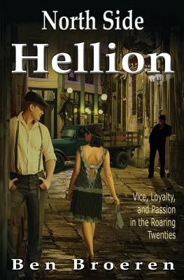 North Side Hellion by Broeren, Ben