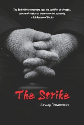 The Strike by Thomlinson, Harvey