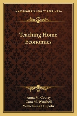 Teaching Home Economics by Cooley, Anna M.