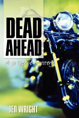 Dead Ahead by Wright, Jen