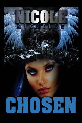 Chosen by Michelle, Nicole