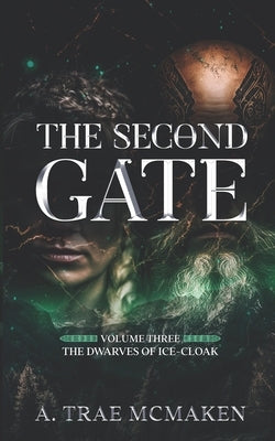 The Second Gate by McMaken, A. Trae