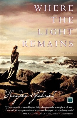 Where the Light Remains by Gabriel, Hayden