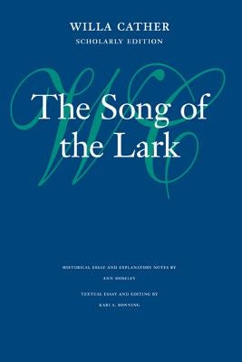 The Song of the Lark by Cather, Willa