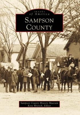 Sampson County by Sampson County History Museum