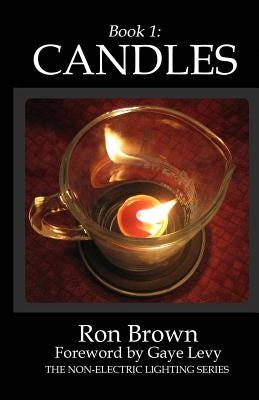 Book 1: Candles by Brown, Ron