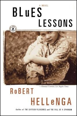 Blues Lessons by Hellenga, Robert