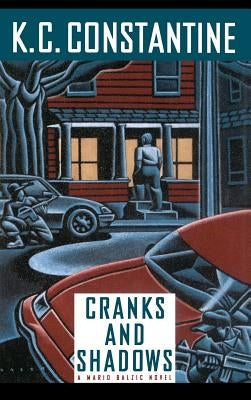 Cranks and Shadows by Constantine, K. C.