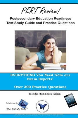 PERT Review! Postsecondary Education Readiness Test Study Guide and Practice Questions by Blue Butterfly Books