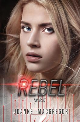 Rebel by MacGregor, Joanne