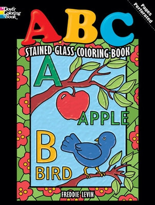 ABC Stained Glass Coloring Book by Levin, Freddie