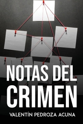 Notas del Crimen by Ysmael Linares Herrera