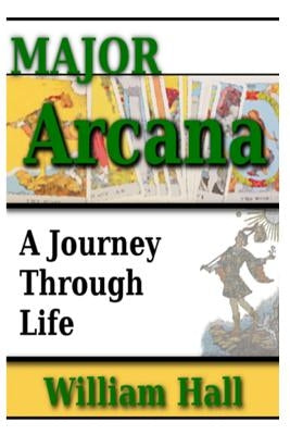 Major Arcana: A Journey Through Life by And Publications, May House Press