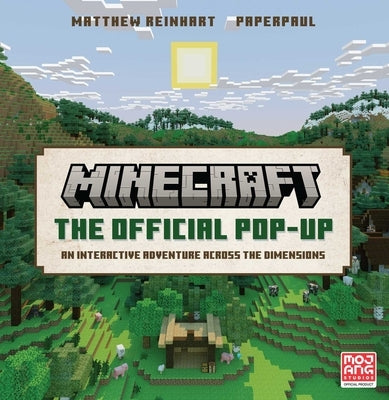 Minecraft: The Official Pop-Up by Reinhart, Matthew