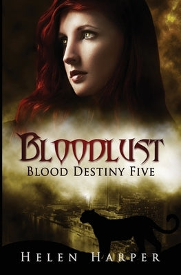 Bloodlust by Harper, Helen