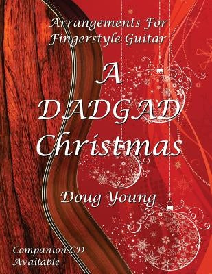 A DADGAD Christmas by Young, Doug