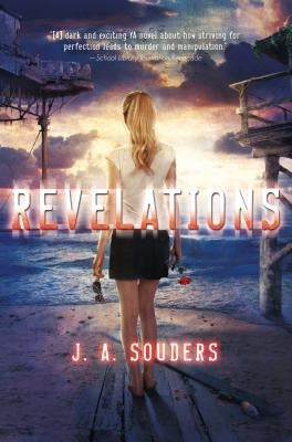 Revelations by Souders, J. A.