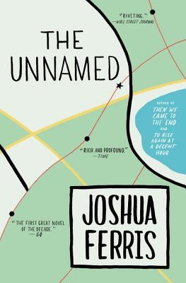 The Unnamed by Ferris, Joshua