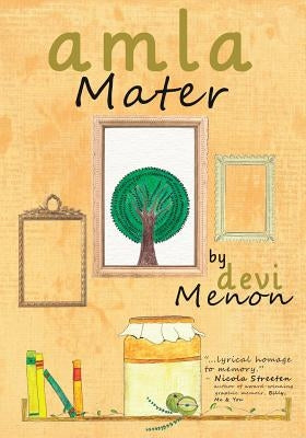 Amla Mater by Menon, Devi