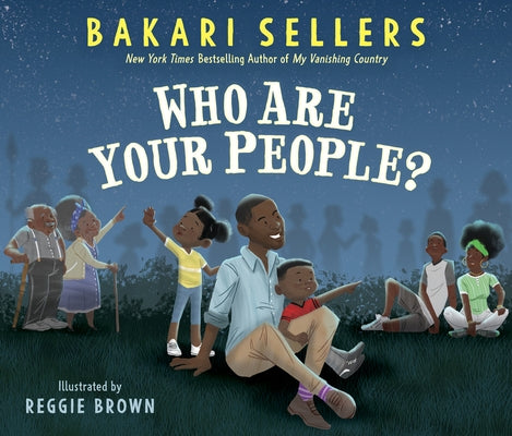 Who Are Your People? by Sellers, Bakari