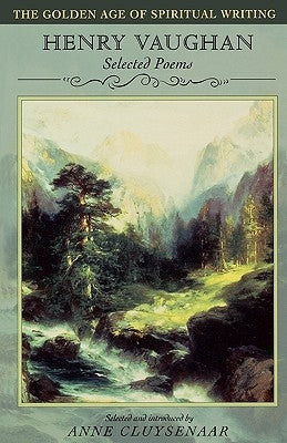 Henry Vaughan: Selected Poems by Vaughan, Henry