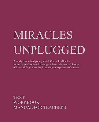 Miracles Unplugged by Schauer, Pamela J.