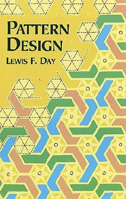 Pattern Design by Day, Lewis F.