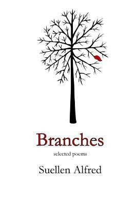 Branches by Alfred, Suellen