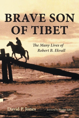 Brave Son of Tibet by Jones, David P.