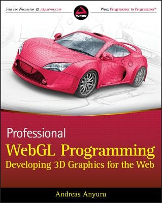 Professional WebGL Programming by Anyuru