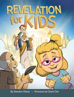Revelation for Kids by Olson, Sandra