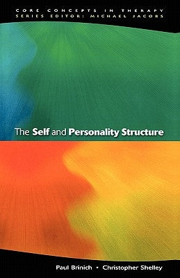 The Self and Personality Structure by Brinich