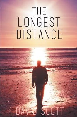 The Longest Distance by Scott, David