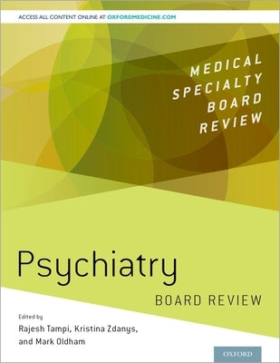 Psychiatry Board Review by Tampi, Rajesh