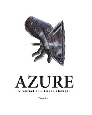 Azure: A Journal of Literary Thought (Vol. 1) by McClure, Diana