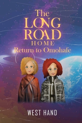 The Long Road Home: Return to Omohafe by Hand, West