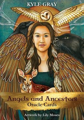 Angels and Ancestors Oracle Cards: A 55-Card Deck and Guidebook by Gray, Kyle