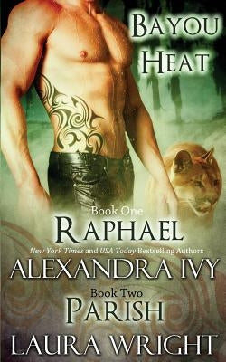 Raphael/Parish by Ivy, Alexandra